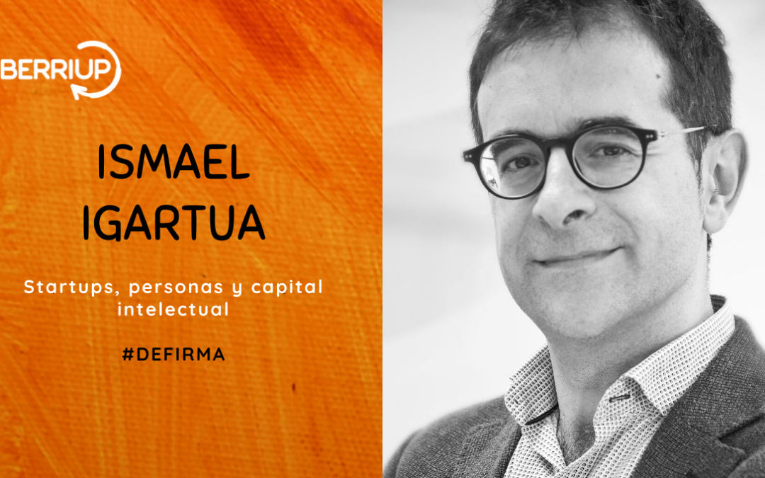 Startups, personas y capital intelectual