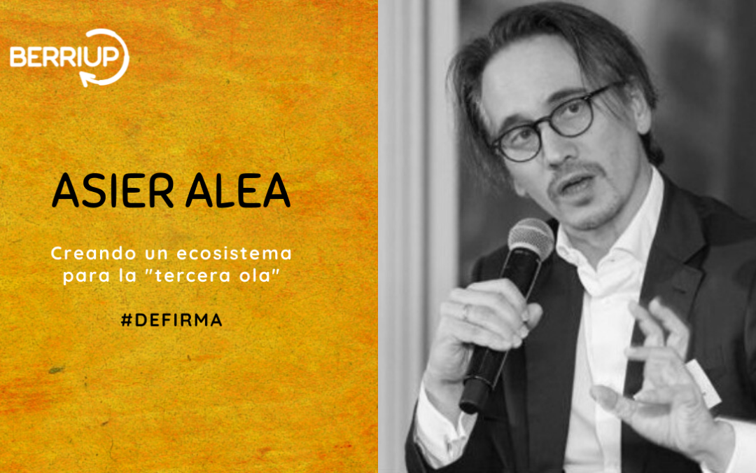 Creando un ecosistema para la «tercera ola»