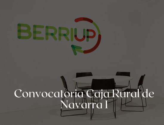 Convocatoria: Caja Rural de Navarra I