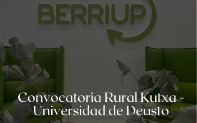 Convocatoria Rural Kutxa – Universidad de Deusto